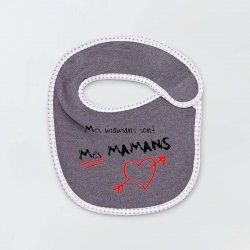 Bavoir mes mamans sont mes... 2