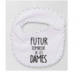 Bavoir futur tombeur de ces... 2