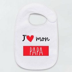 Bavoir j'aime mon papa 2