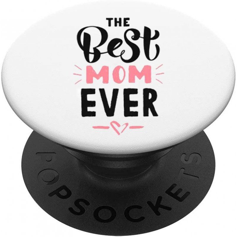 Popsockets Best Mom Ever