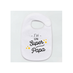 Bavoir j'ai un super papa 2