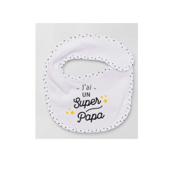 Bavoir j'ai un super papa 2