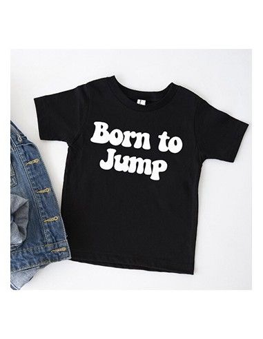 T-shirt Born to Jump