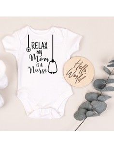 Body Relax my mom is a nurse - La folie du personnalisé