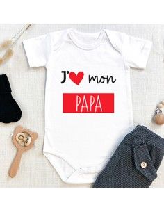 Body j'aime mon papa - La folie du personnalisé