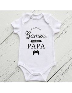 Body futur gamer comme papa - La folie du personnalisé