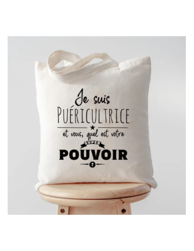 Tote bag je suis puéricultrice