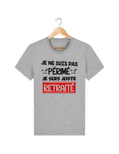 T-shirt je ne suis pas périmé mais retraité